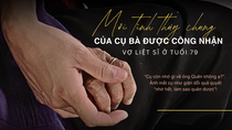 Mối tình thủy chung của cụ bà được công nhận vợ liệt sĩ ở tuổi 79