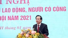 Bộ trưởng Đào Ngọc Dung cho biết, năm 2020, do ảnh hưởng của COVID-19 tỷ lệ lao động thất nghiệp cao nhất 10 năm qua. (Ảnh: Tiền Phong)