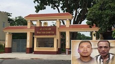 Truy tố 3 cán bộ Trại tạm giam T16 để 2 tử tù trốn trại