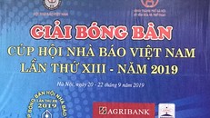 Khai mạc Giải Bóng bàn Cúp Hội Nhà báo Việt Nam lần thứ XIII