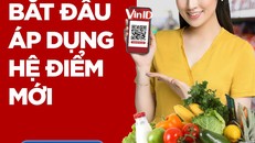 Người dùng VinID có thể tích điểm trên mọi giao dịch có giá trị chỉ từ 1.000 đồng từ 01/06/2021.