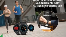 VPBank tiên phong nâng cao trải nghiệm runner với giải pháp thanh toán Garmin Pay