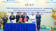 Bộ Thông tin và Truyền thông ký thỏa thuận hợp tác với Liên đoàn Thương mại và công nghiệp Việt Nam về hỗ trợ xúc tiến đầu tư, thương mại sản phẩm công nghệ số Make in Viet Nam