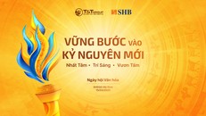 SHB và T&T Group tổ chức ngày hội Văn hóa quy mô 15.000 người, sẵn sàng bước vào kỷ nguyên mới