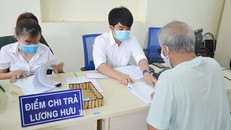Thủ tướng chỉ đạo chi trả lương hưu, trợ cấp bảo hiểm xã hội tháng 5 từ ngày 25 đến ngày 28/4/2025.