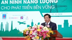 An ninh năng lượng cho phát triển bền vững 