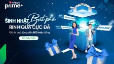 Mừng sinh nhật 1 tuổi, VPBank Prime tung “cơn mưa quà tặng” tới khách hàng