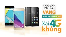 Mua smartphone Viettel, xài 4G khủng vào ngày vàng giá sốc