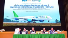 Bamboo Airways khai thác Boeing 787-9 Dreamliner từ tháng 1/2020