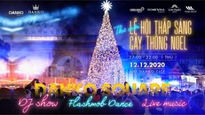 Giáng sinh ấm áp với ‘Lễ hội thắp sáng cây thông Noel’ tại Danko City