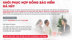 Prudential hỗ trợ khách hàng khôi phục hiệu lực hợp đồng bảo hiểm đã hủy