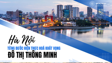 Hà Nội từng bước hiện thực hóa khát vọng đô thị thông minh