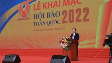 Khai mạc Hội báo toàn quốc năm 2022