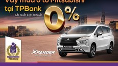 TPBank áp dụng lãi suất 0% cho khách hàng mua xe New Xpander 2022