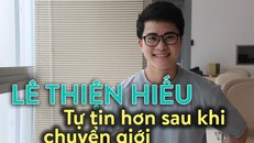 Lê Thiện Hiếu: ‘Là nam tôi hạnh phúc hơn, tự tin hơn!’