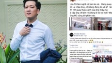 Chưa hết scandal tình cảm, Trường Giang lại bị tố làm việc thiếu chuyên nghiệp?