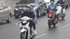 Bắc Bộ và Trung Bộ trời rét, Tây Nguyên và Nam Bộ ngày nắng