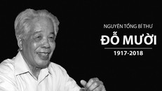 Nguyên Tổng bí thư Đỗ Mười từ trần