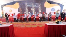 Tổ hợp SunBay Park Hotel & Resort Phan Rang chính thức động thổ, tạo lực đẩy phát triển cho du lịch Ninh Thuận