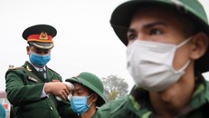 Khi dịch bệnh nguy hiểm, quân đội luôn là trụ cột quốc gia