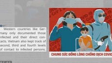 Báo chí châu Âu ngạc nhiên về hiệu quả chống dịch của Việt Nam
