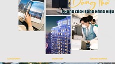 Khách hàng Grand Marina, Saigon 'dùng thử' phong cách sống hàng hiệu