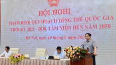 Quy hoạch cần chỉ ra tiềm năng, lợi thế, giải pháp phát huy nguồn lực