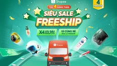 Shopee sale đậm kèm miễn phí vận chuyển mỗi thứ 4 hàng tuần, nhanh tay truy cập để săn sale