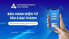 Bảo hành điện tử Tân Á Đại Thành giúp khách hàng dễ dàng kích hoạt và tra cứu thông tin sản phẩm