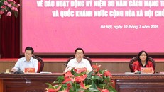 Thường trực Ban Chỉ đạo Trung ương kỷ niệm các ngày lễ lớn làm việc với TP. Hà Nội.