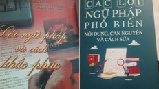 Sách “Lỗi ngữ pháp và cách khắc phục” do nhóm tác giả PGS. Cao Xuân Hạo (bên trái) và sách "Các lỗi chính tả, từ vựng, ngữ pháp và cách khắc phục” do nhóm tác giả TS Lý Tùng Hiếu (bên phải).