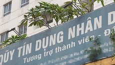 Góc khuất ở Quỹ tín dụng nhân dân – Bài 2: Chủ tịch HĐQT có biểu hiện thao túng Quỹ 