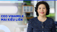 Những câu nói của bà Mai Kiều Liên làm nên “chất” Vinamilk