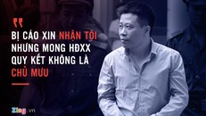 Hà Văn Thắm xin tòa những gì trong phần tự bào chữa?