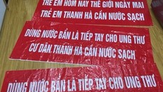 Cư dân Thanh Hà căng băng rôn vì nước sinh hoạt ô nhiễm