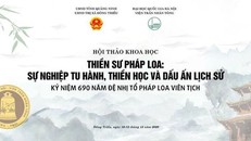 Hội thảo khoa học kỷ niệm 690 Đệ nhị Tổ Pháp Loa viên tịch
