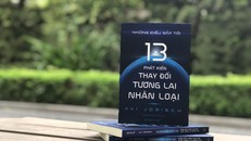 Những điều sắp tới: 13 phát kiến thay đổi tương lai nhân loại được phát hành bởi Omega Plus