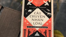 Câu chuyện nhân loại: Một lược sử sống động về loài người