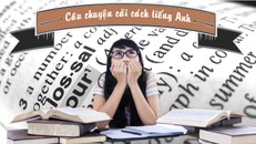 Câu chuyện cải cách tiếng Anh