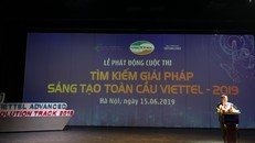 Phát động cuộc thi Tìm kiếm giải pháp sáng tạo toàn cầu Viettel Advanced Solution Track 2019