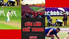 Cứu lấy thể thao giữa một thế gian đang ‘phát hỏa’!