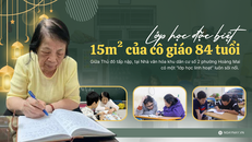 Lớp học đặc biệt 15m² của cô giáo 84 tuổi