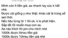 Rao bán tiền giả trên facebook có thể bị truy tố hình sự