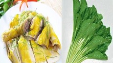 Có thể bạn chưa biết: Những loại rau, thực phẩm cấm ăn cùng thịt gà