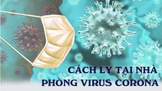 Làm thế nào để cách ly tại nhà hiệu quả?