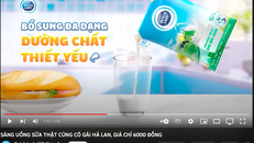 Nội dung quảng cáo sản phẩm "Sữa Thật" của Công ty TNHH FrieslandCampina Việt Nam.