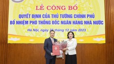 Chủ tịch Vietcombank được bổ nhiệm làm Phó Thống đốc Ngân hàng Nhà nước 