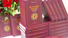 Ra mắt cuốn sách “Tín ngưỡng thờ Mẫu - Từ góc nhìn văn hóa” 