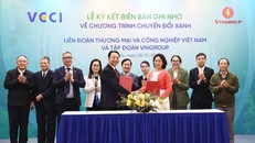 VCCI và Vingroup hợp tác toàn diện thúc đẩy chuyển đổi xanh
