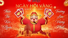 Cơ hội trúng ngay hàng chục lượng vàng trong “Ngày hội Vàng” tại DOJI Tower